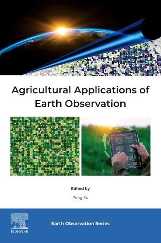 Cover image for Agricultural Applications of Earth Observation