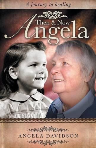 Cover image for Angela, Then & Now