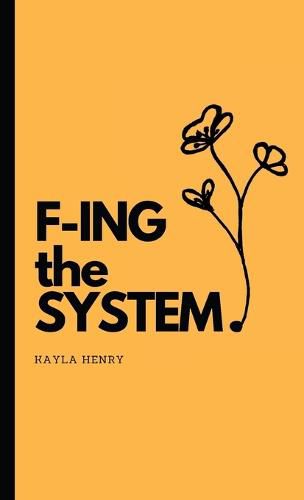 Cover image for F-ing the System