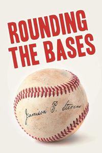 Cover image for Rounding the Bases