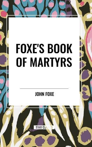 Fox's Book of Martyrs