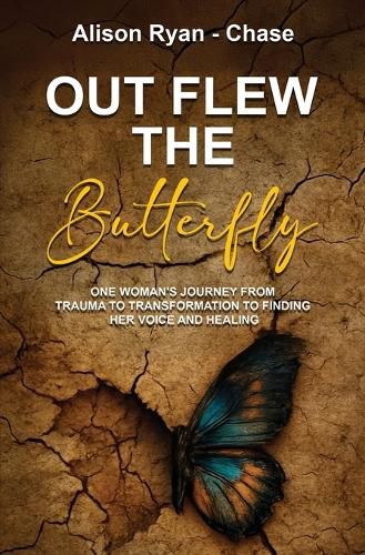 Cover image for Out Flew the Butterfly