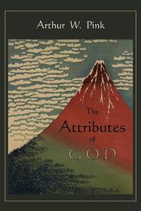 Cover image for The Attributes of God