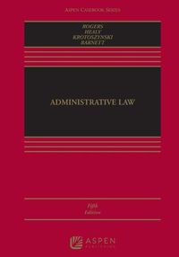 Cover image for Administrative Law: [Connected eBook with Study Center]