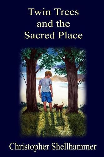 Cover image for Twin Trees and the Sacred Place