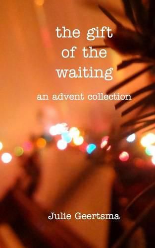 Cover image for The gift of the waiting