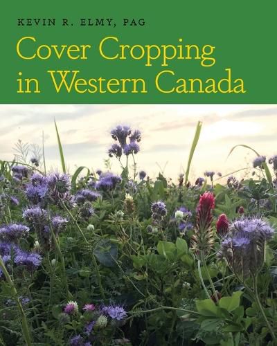 Cover image for Cover Cropping in Western Canada
