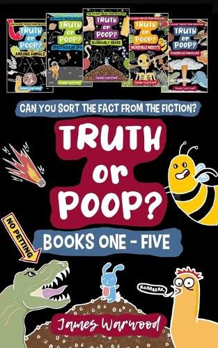 Truth or Poop? Books 1 - 5