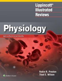 Cover image for Lippincott (R) Illustrated Reviews: Physiology