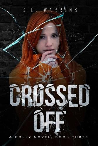 Cover image for Crossed Off: A Holly Novel