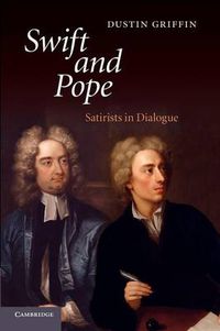 Cover image for Swift and Pope: Satirists in Dialogue