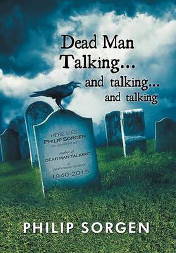 Cover image for Dead Man Talking... and Talking... and Talking