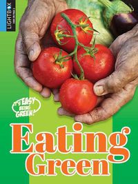 Cover image for Eating Green