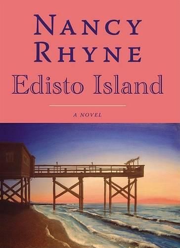 Cover image for Edisto Island: A Novel