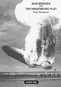 Cover image for ZANE BRIDGES AND THE HINDENBURG PLOT