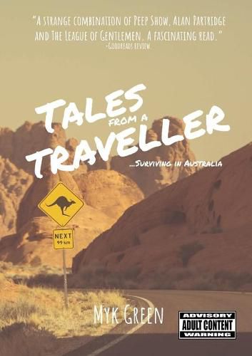 Cover image for Tales from a Traveller . . . Surviving in Australia