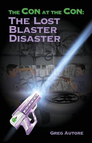 Cover image for The Con at the Con: The Lost Blaster Disaster