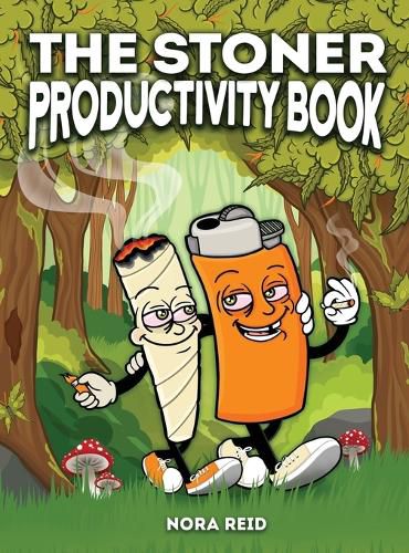 Cover image for The Stoner Productivity Book - An Adult Stoner Activity Book With Psychedelic Coloring Pages, Sudokus, Word Searches and More - For Stress Relief & Relaxation