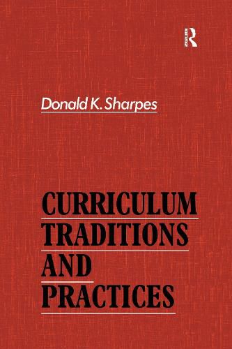 Cover image for Curriculum Traditions and Practices