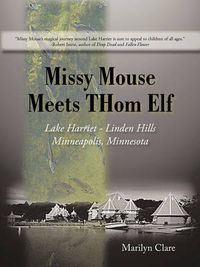 Cover image for Missy Mouse Meets Thom Elf