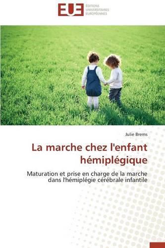 Cover image for La Marche Chez l'Enfant H mipl gique