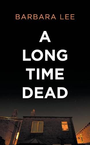 Cover image for A Long Time Dead