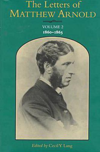 Cover image for The Letters of Matthew Arnold v. 2; 1860-65