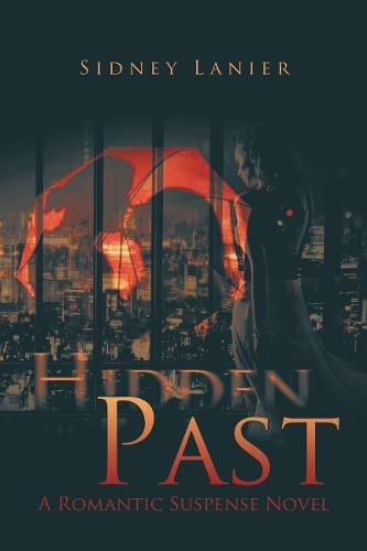 Cover image for Hidden Past: A Romantic Suspense Novel