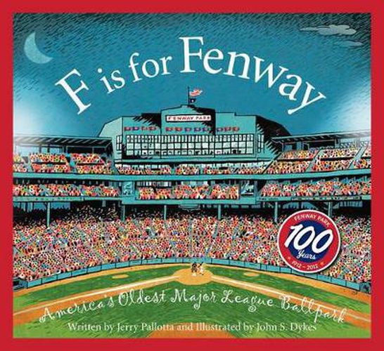 Cover image for F Is for Fenway: America's Oldest Major League Ballpark