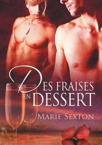 Cover image for Des fraises en dessert (Translation)