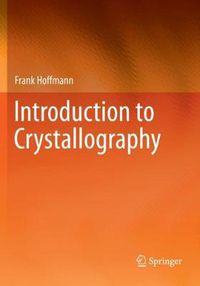 Cover image for Introduction to Crystallography