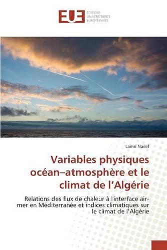 Variables Physiques Ocean Atmosphere Et Le Climat de L Algerie