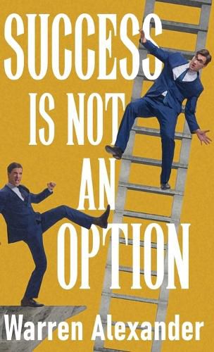 Cover image for Success Is Not An Option