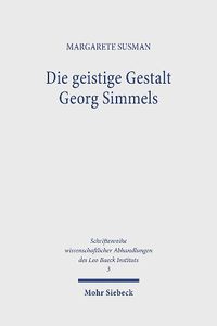 Cover image for Die geistige Gestalt Georg Simmels