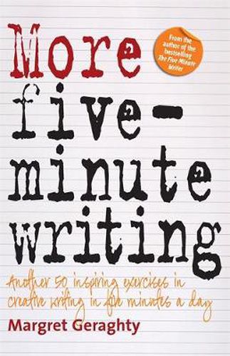 Cover image for More Five Minute Writing: 50 Inspiring Exercises In Creative Writing in Five Minutes a Day