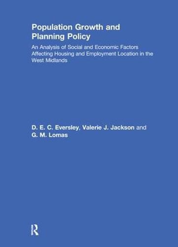 Cover image for Population Growth and Planning Policy: Housing and Employment Location in the West Midlands