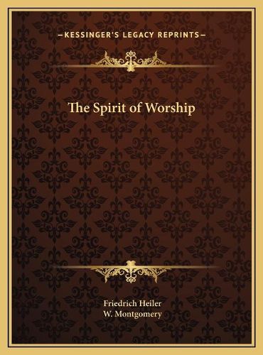 Cover image for The Spirit of Worship the Spirit of Worship