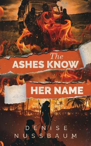 Cover image for The Ashes Know Her Name