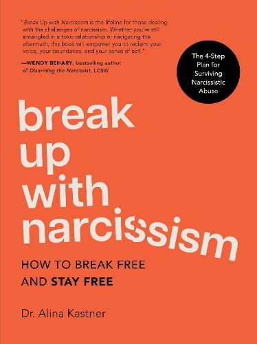 Cover image for Break Up with Narcissism