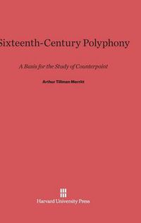 Cover image for Sixteenth-Century Polyphony