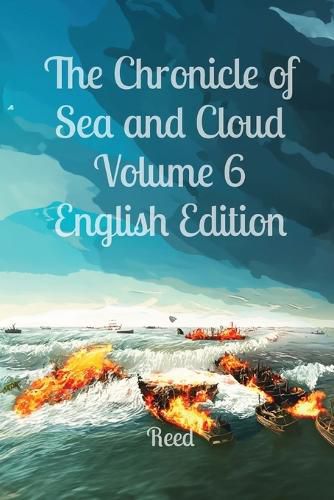 Cover image for The Chronicle of Sea and Cloud Volume 6 English Edition