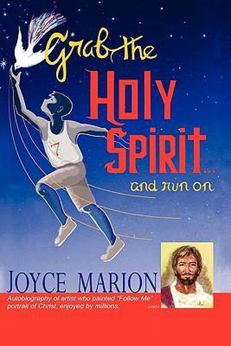 Cover image for GRAB THE HOLY SPIRIT...and run on