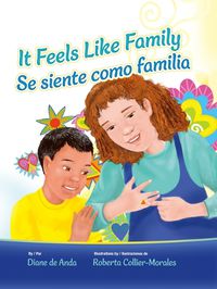 Cover image for It Feels Like Family / Se Siente Como Familia