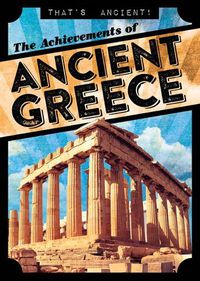 Cover image for The Achievements of Ancient Greece