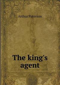 Cover image for The king's agent