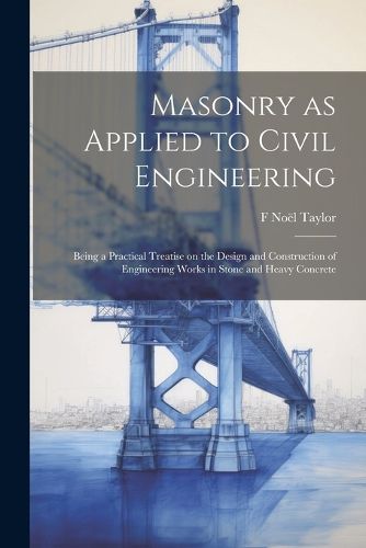 Cover image for Masonry as Applied to Civil Engineering