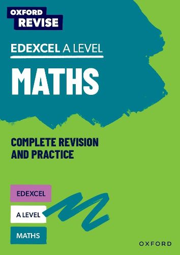 Oxford Revise: Edexcel A Level Maths