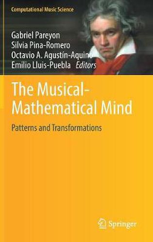 Cover image for The Musical-Mathematical Mind: Patterns and Transformations