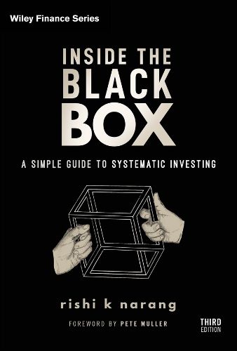 Cover image for Inside the Black Box, Third Edition: A Simple Guid e to Quantitative and High-Frequency Trading