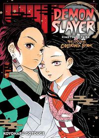 Cover image for Demon Slayer: Kimetsu no Yaiba: The Official Coloring Book